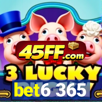 bet6 365